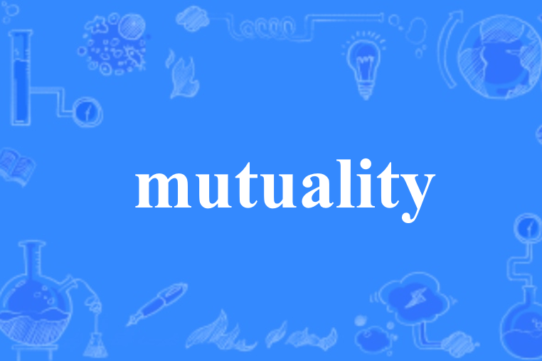 mutuality mutuality