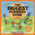 the Biggest Pumpkin Ever(2007年Cartwheel Books出版的圖書) the Biggest Pumpkin Ever(2007年Cartwheel Books出版的圖書)