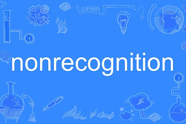 nonrecognition nonrecognition