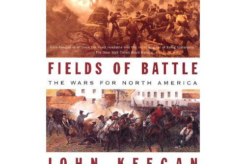 Fields of Battle : The Wars for North America Fields of Battle : The Wars for North America