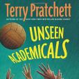 Unseen Academicals Unseen Academicals