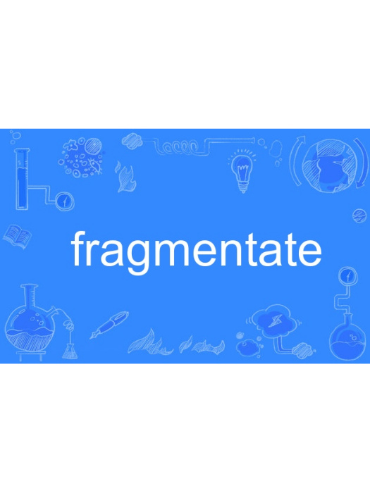 fragmentate fragmentate