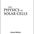 The Physics of Solar Cells The Physics of Solar Cells