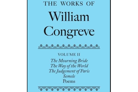 The Works of William Congreve The Works of William Congreve