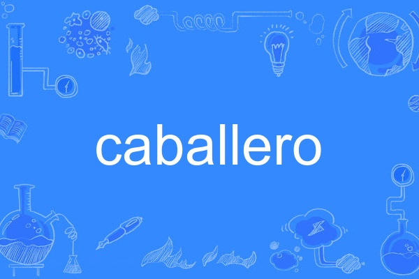 caballero caballero