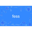 fess fess