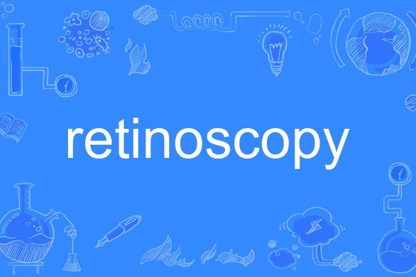 retinoscopy retinoscopy