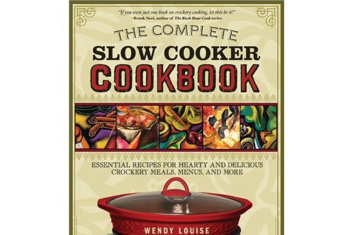 The Complete Slow Cooker Cookbook The Complete Slow Cooker Cookbook
