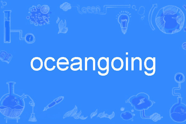 oceangoing oceangoing