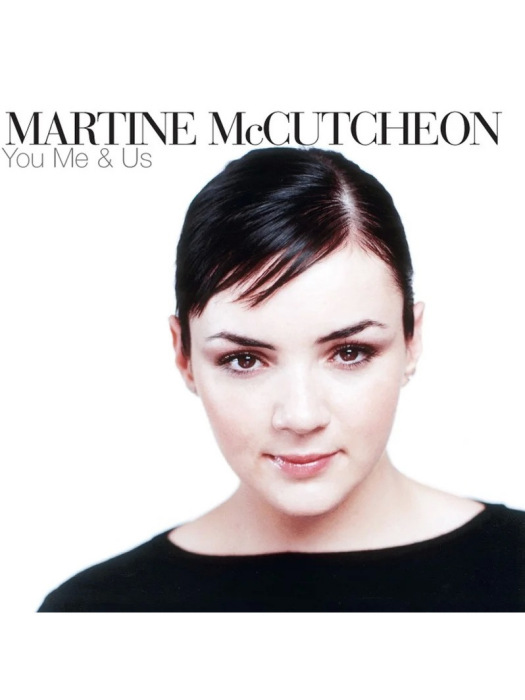 You Me And Us(1999年Martine McCutcheon發行的專輯) You Me And Us(1999年Martine McCutcheon發行的專輯)