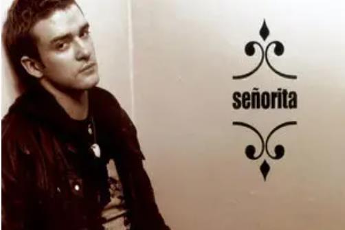 Senorita(Justin Timberlake演唱的) Senorita(Justin Timberlake演唱的)