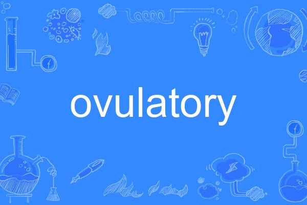 ovulatory ovulatory