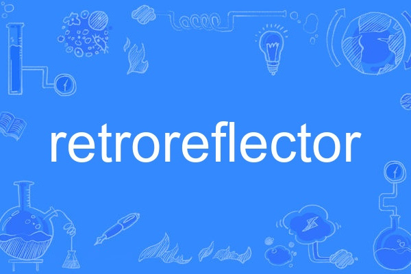 retroreflector retroreflector