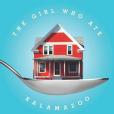 The Girl Who Ate Kalamazoo