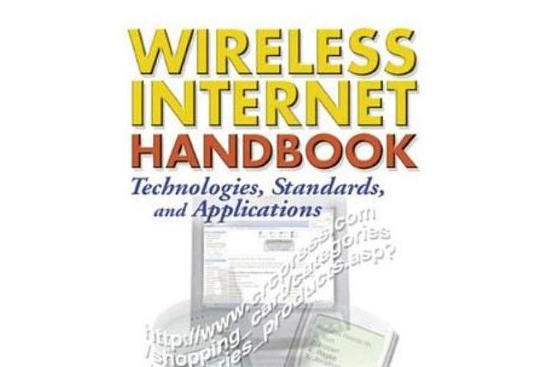 Wireless Internet Handbook Wireless Internet Handbook