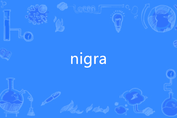 nigra nigra