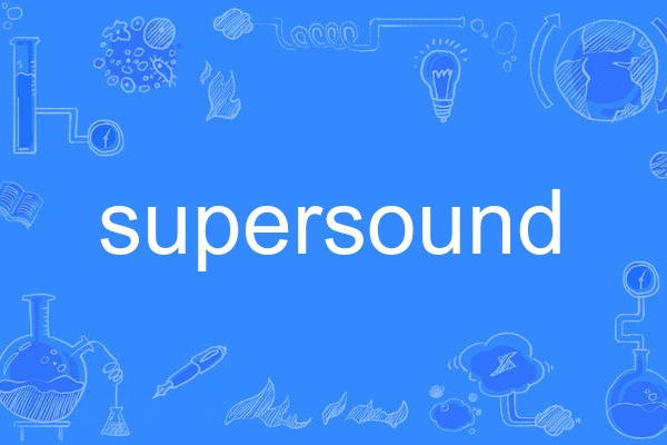 supersound supersound