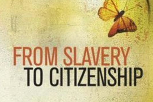 從奴隸到公民 From Slavery to Citizenship