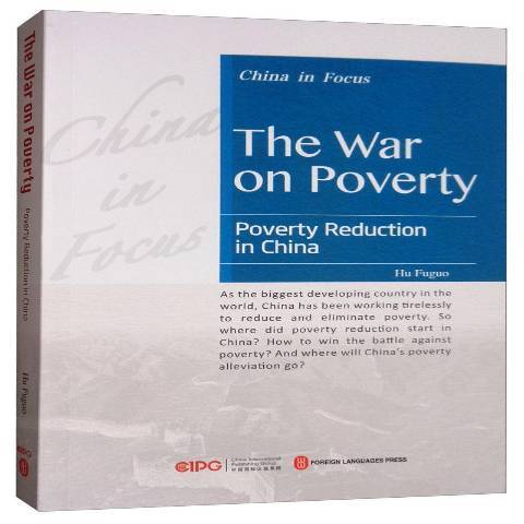 The war on poverty:poverty reduction in China The war on poverty:poverty reduction in China