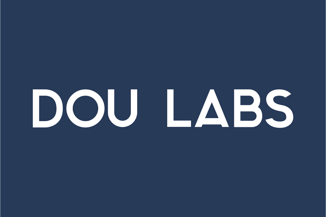 DOU LABS YOU DESERVE BETTER DOU LABS YOU DESERVE BETTER