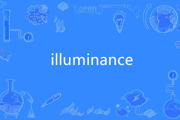 Illuminance Illuminance