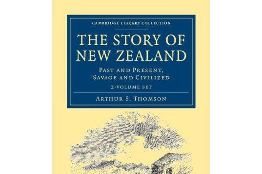 The Story of New Zealand 2 Volume Set