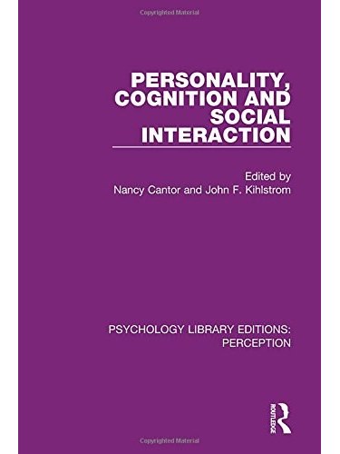 Personality, Cognition and Social Interaction Personality, Cognition and Social Interaction
