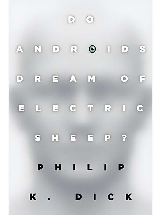 Do Androids Dream of Electric Sheep? Do Androids Dream of Electric Sheep?