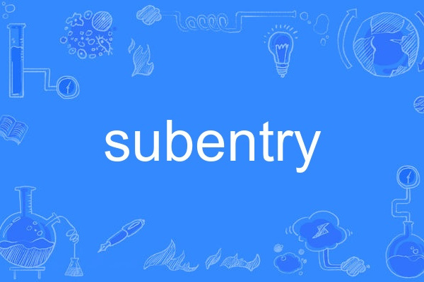 subentry subentry