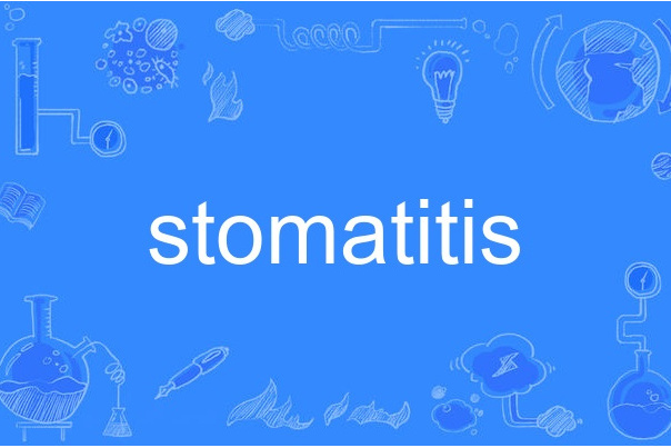 stomatitis stomatitis