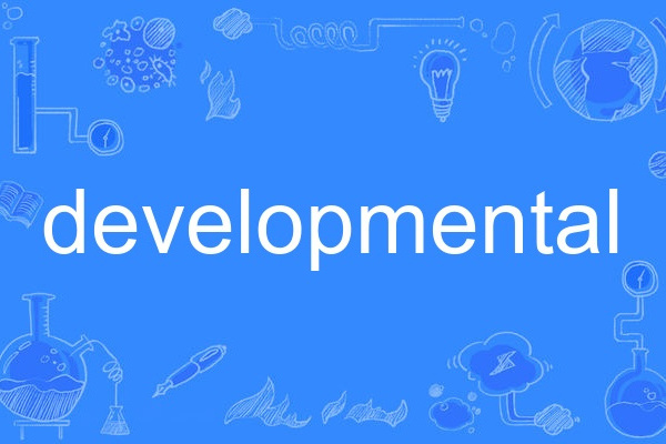 developmental developmental