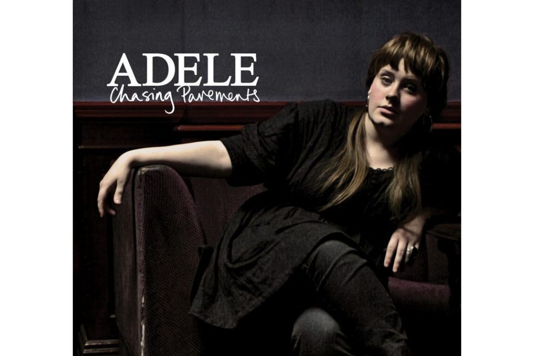 Chasing Pavements(2008年英國歌手Adele演唱的歌曲)