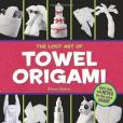 The Lost Art of Towel Origami The Lost Art of Towel Origami