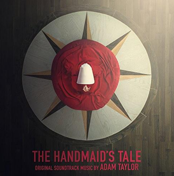 The Handmaid\x27s Tale (Original Soundtrack) The Handmaid\x27s Tale (Original Soundtrack)