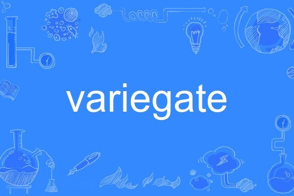 variegate variegate