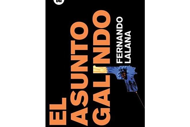 El asunto Galindo (EXIT) (Spanish Edition) El asunto Galindo (EXIT) (Spanish Edition)