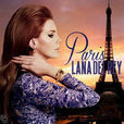Paris(《Paris》 Lana Del Rey演唱歌曲)