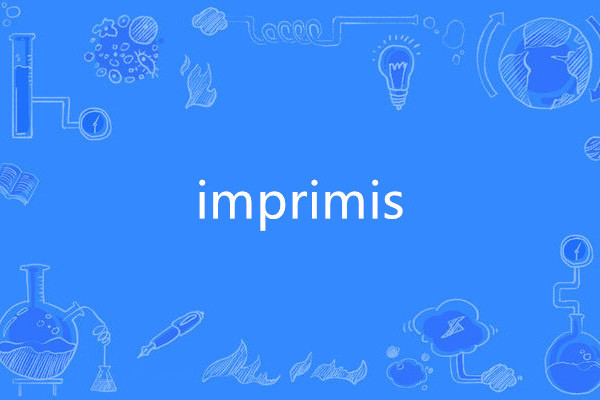 imprimis imprimis