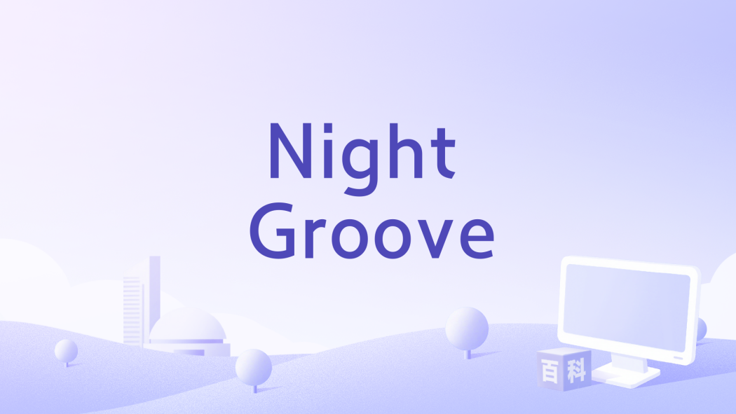 Night Groove Night Groove