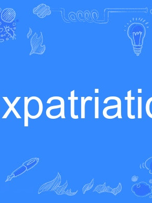 expatriation expatriation