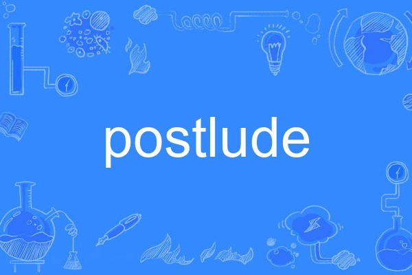 postlude postlude