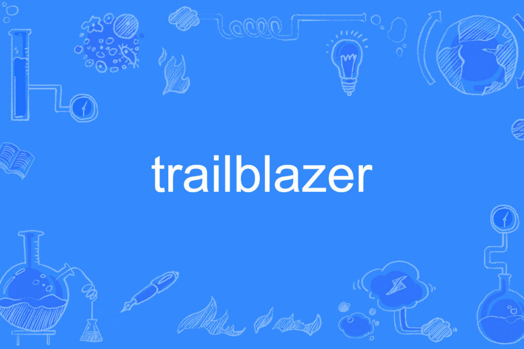 Trailblazer Trailblazer