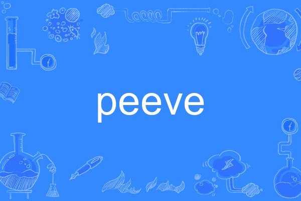 peeve peeve