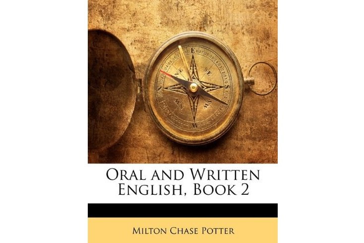 Oral and Written English, Book 2 Oral and Written English, Book 2