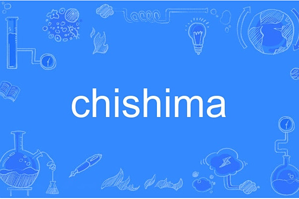 chishima chishima