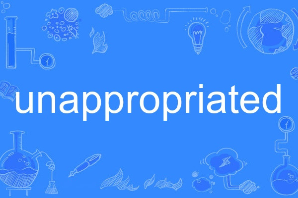 unappropriated unappropriated