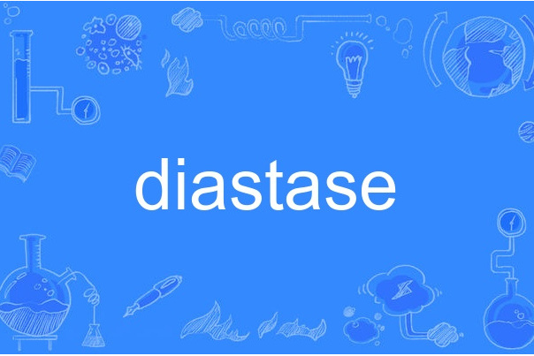 diastase diastase