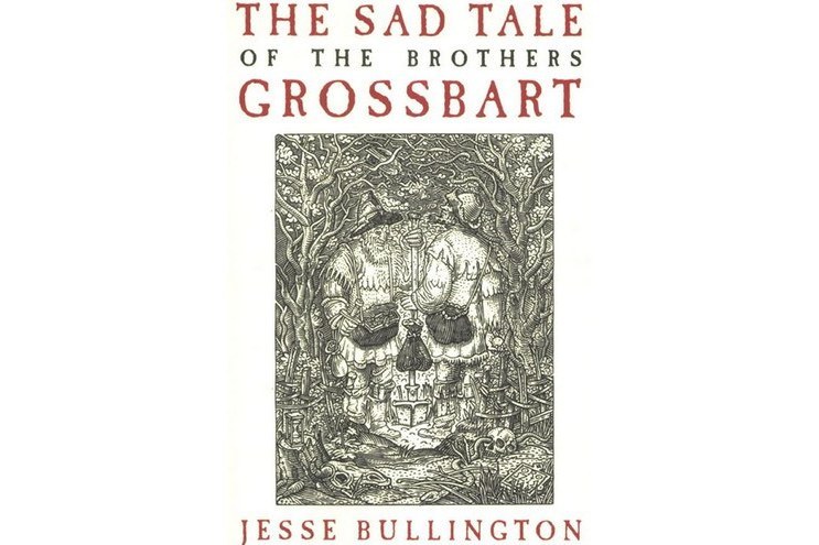 The Sad Tale of the Brothers Grossbart The Sad Tale of the Brothers Grossbart