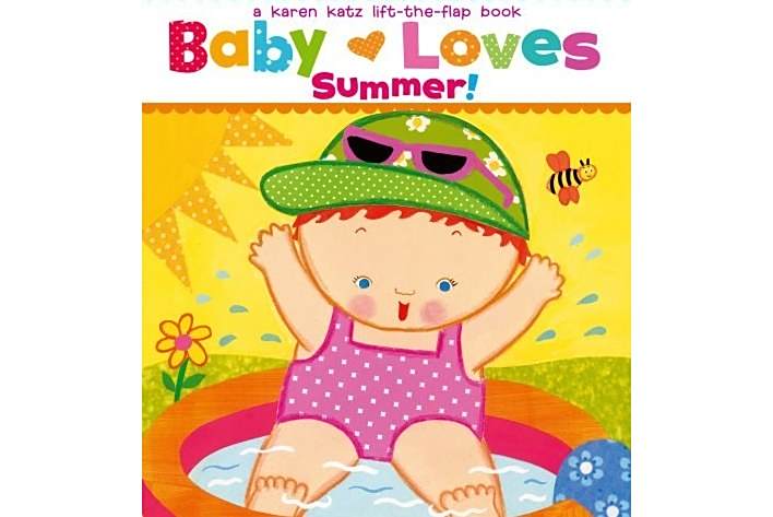 Baby Loves Summer! Baby Loves Summer!
