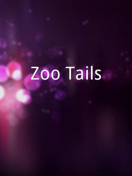 Zoo Tails Zoo Tails
